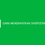 Cara Mendapatkan ShopeePay Gratis Dijamin Berhasil