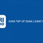 CARA TOP UP DANA LEWAT BRIMO