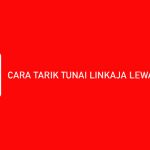 CARA TARIK TUNAI LINKAJA LEWAT ATM BRI