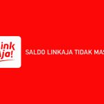 SALDO LINKAJA TIDAK MASUK