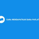 Cara Mendapatkan DANA Paylater