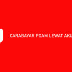 Cara Bayar PDAM Lewat Akulaku Syarat Biaya