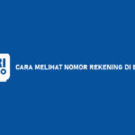 Cara Melihat Nomor Rekening di BRImo